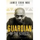 Guardian of the Streets: James Cook MBE, My Story