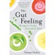 The Gut Feeling: Recipes to Calm, Nourish & Heal