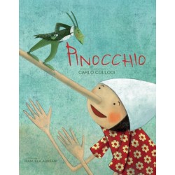 Pinocchio: Based on the Masterpiece by Carlo Collodi