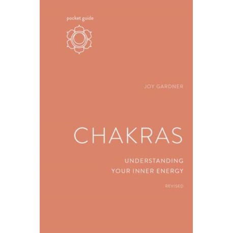 Pocket Guide to Chakras: Understanding Your Inner Energy