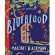 Blueblood: A Fairy Tale Revolution