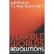 Terrible Worlds: Revolutions