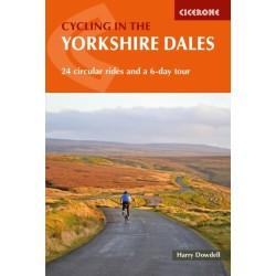 Cycling in the Yorkshire Dales: 24 circular rides and a 6-day tour