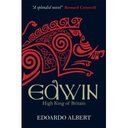 Edwin: High King of Britain