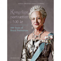 Kongelige portrætter i 500 år: 500 Years of Royal Portraiture