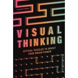 Visual Thinking: Optical Puzzles to Boost Your Brain Power