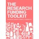 The Research Funding Toolkit: How to Plan and Write Successful Grant Applications