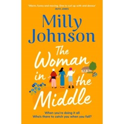 The Woman in the Middle: the perfect escapist read from the much-loved Sunday Times bestseller