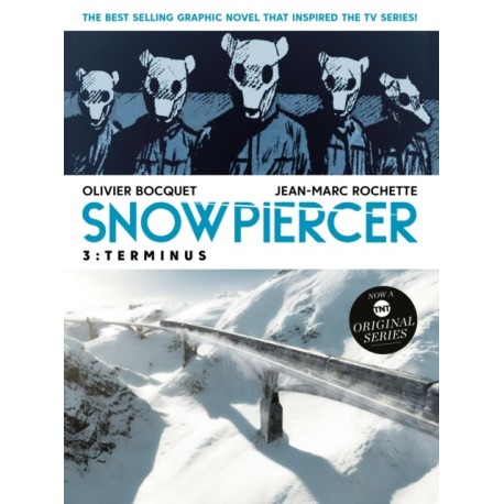 Snowpiercer Vol. 3: Terminus