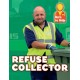 Here to Help: Refuse Collector