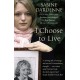 I Choose To Live