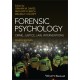 Forensic Psychology: Crime, Justice, Law, Interventions