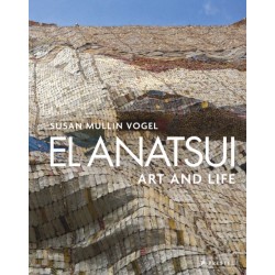 El Anatsui: Art and Life