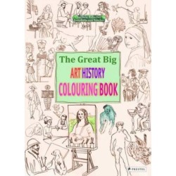 The Great Big Art History Colouring Book