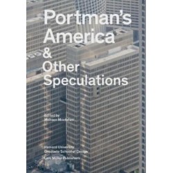 Portman's America & Other Speculations
