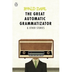 The Great Automatic Grammatizator and Other Stories