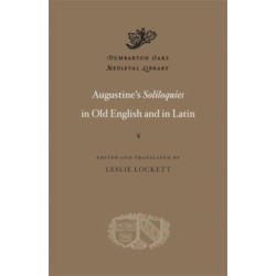 Augustine’s Soliloquies in Old English and in Latin