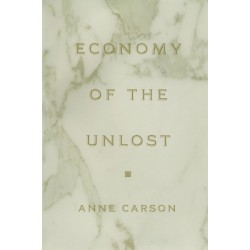 Economy of the Unlost: (Reading Simonides of Keos with Paul Celan)