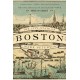 The City-State of Boston: The Rise and Fall of an Atlantic Power, 1630–1865