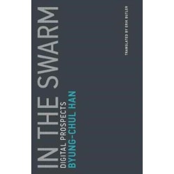 In the Swarm: Digital Prospects