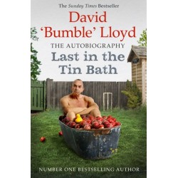 Last in the Tin Bath: The Autobiography