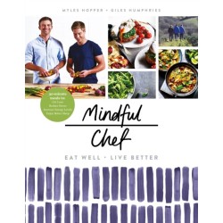 Mindful Chef: 30-minute meals. Gluten free. No refined carbs. 10 ingredients