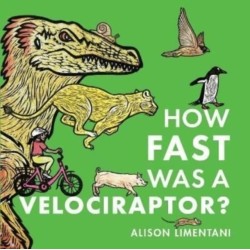 How Fast was a Velociraptor?