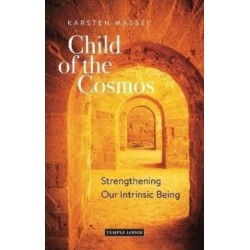 Child of the Cosmos: Strengthening Our Intrinsic Being