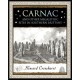 Carnac: And Other Megalithic Sites in Southern Brittany