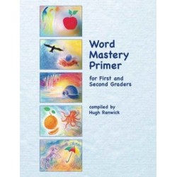 Word Mastery Primer: For First and Second Graders