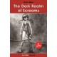 The Dark Realm of Screams