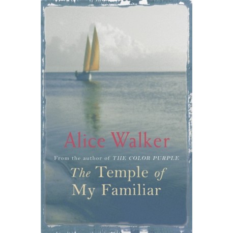 The Temple of My Familiar