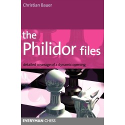 The Philidor Files: Detailed Coverage of a Dynamic Opening