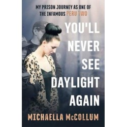 High: My Prison Journey as One of the Infamous Peru Two - NOW A MAJOR BBC THREE DOCUMENTARY