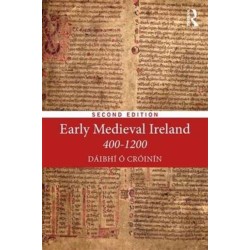 Early Medieval Ireland 400-1200