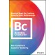 Business Chemistry: Practical Magic for Crafting Powerful Work Relationships