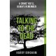 Talking to the Dead: A chilling British detective crime thriller