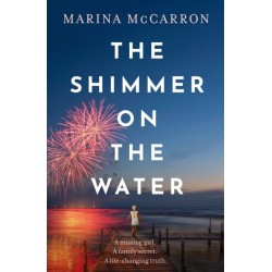 The Shimmer on the Water: A completely unputdownable and full of emotion read!