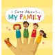 I Care About: My Family