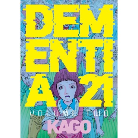 Dementia 21 Vol. 2