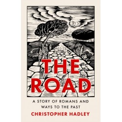 The Road: A Story of Romans and Ways to the Past