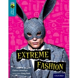 Oxford Reading Tree TreeTops inFact: Level 9: Extreme Fashion