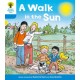 Oxford Reading Tree: Level 3 More a Decode and Develop a Walk in the Sun