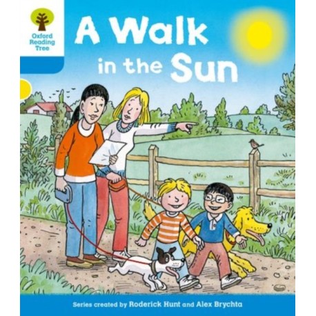 Oxford Reading Tree: Level 3 More a Decode and Develop a Walk in the Sun