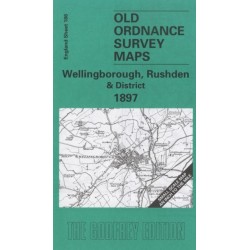 Wellingborough, Rushden and District 1897: One Inch Map 186