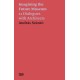 Andras Szanto: Imagining the Future Museum: 21 Dialogues with Architects