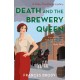 Death and the Brewery Queen: Book 12 in the Kate Shackleton mysteries