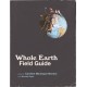 Whole Earth Field Guide