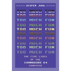 Too Much Fun: The Five Lives of the Commodore 64 Computer