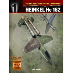 Secret Projects of the Luftwaffe:: Heinkel HE 162